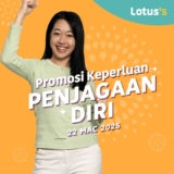 Savings Alert! Lotus’s Personal Care Promo: Scent-sational Deals Await March 2025