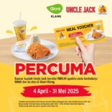 FREE Fried Chicken Rice Set at Uncle Jack, Giant Klang Bukit Tinggi (April-May 2025)
