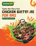 Sizzling Deal: Enjoy Chicken SixtyFIRE for Only RM2 with BananaBro Rewards!