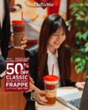 ChaTraMue Teasday Deal: 50% Off Classic Series with Frappe Purchase