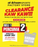 Incredible Sports Clearance Event: Don’t Miss Al-Ikhsan’s Buy 1, FREE 2 Promotion!