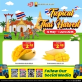 Catch the Taste of Thailand: Limited Time Mango & Premium Thai Product Promotion at ST Rosyam Mart – May 2025!