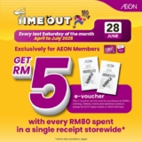 Unmissable AEON Time Out Day Offers: Exclusive Deals for AEON Members in June 2025!