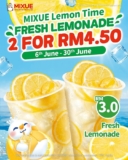 Refresh Your Summer with Mixue’s Amazing Lemonade Promo – RM4.50 for 2 Cups!