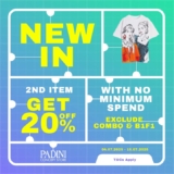 Exclusive Fashion Sale: Enjoy 20% Off on Your Second Item at Padini – Limited Time Offer!