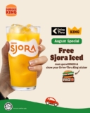 Enjoy Refreshing Free Sjora Drinks with Burger King’s Drive-Thru Promotion This August!