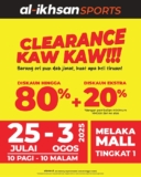 Super Savings Alert: Up to 80% Off Sports Gear at Al-Ikhsan Sports Melaka Mall Clearance Sale! – July 25 to August 3, 2024