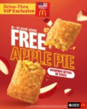 McDonald’s Discover the Exclusive Drive-Thru VIP August Reward: Free Apple Pie with a Minimum Spend of RM25!