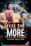 Let’s Feel the More with Domino’s Pizza – More Cheese, More Toppings, More Joy!