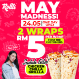 Rollti TWO Chicken Chill La Grill La wraps for RM5/wrap ONLY May Madness!!
