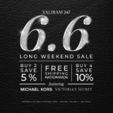 Valiram 247 6.6 Long Weekend Sale 2022 : Additional 10% Off Michael Kors and Victoria’s Secret
