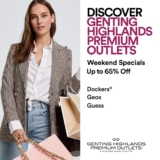 Genting Highlands Premium Outlets Weekend Specials 22 to 24 July 2022