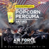 GSC FREE POPCORN untuk semua penonton AirForce The Movie