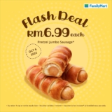 FamilyMart Pretzel with cheesy savoury Jumbo sausa RM6.99 Flash Sale October 2022