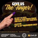 Carls. Jr Offers 15% Discount for Inked Finger on GE15 Promotion
