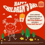 Celebrate Children’s Day 2022 with Burger King Freebies