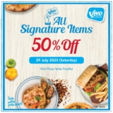 Vivo Pizza Setia Tropika Outlet 50% Off on Signature Item’s