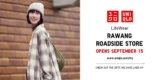UNIQLO Rawang Roadside Store Grand Opening: Free Gifts and Exciting Offers Await You! 