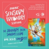 GSC’s Sensory Screening Presents Migration Movie – An Inclusive Experience in January 2024
