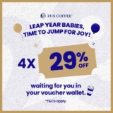 Zus Coffee – Celebrate Your 2024 Leap Year Birthday with 29% Off!