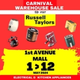 Russell Taylors: Carnival Warehouse Sale at 1st Avenue, Penang – May 2024