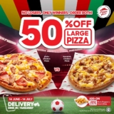 Score Big with Pizza Hut: Enjoy 50% Off During Football Season in Malaysia!