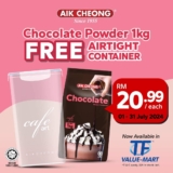 Sweet Deal Alert! Free Airtight Container with AIK CHEONG Chocolate Powder at TF Value-Mart – July 2024