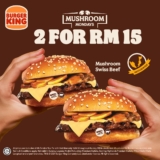 Burger King’s 2 for RM15 Mushroom Swiss Beef Deal: Your 2024 Monday Treat!