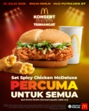 Get Ready for McD’s Hottest Night Yet – FREE Spicy Chicken McDeluxe Set at the Konsert Duo Terhangat!