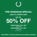 FRED PERRY PRE-RAMADAN SALE: 20 FEB – 2 MAR 2025