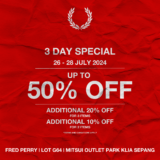 3 DAY SPECIAL AT FRED PERRY MITSUI OUTLET PARK 26 – 28 JULY 2024
