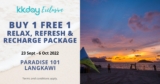 KKday BUY 1 FREE 1: Relax, Refresh & Recharge Package, Paradise 101 Langkawi