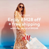 H&M Offers RM28 Discount on Purchases Above RM248