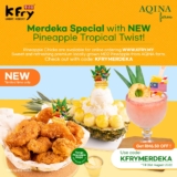 K Fry MERDEKA SPECIAL!: NEW Pineapple Tropical Series