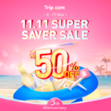 Trip.com 11.11 Super Saver Sale up to RM105 promo codes