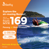 Firefly Airlines RM129 Promo: Explore East Malaysia with Unbeatable Deals | April 2024