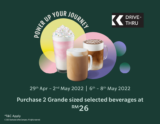 Starbucks 2 Grande sized selected beverages at RM26 April – May Promotion