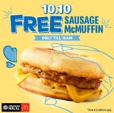 McDonald’s 10.10 FREE Sausage McMuffin