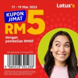 Lotus’s RM5 Savings Voucher for 17 – 19 March 2023