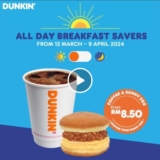 Dunkin Breakfast Savers – All-Day Menu Addition Promo in 2024! Grab Your RM6.90 Meal Deal Now