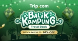 Trip.com BUY 1 FREE 1 Exclusive Deal & Travel Deals up to 30% OFF