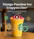 Starbucks Mango Passion Soy Frappuccino Promotions 6 April 2024 – Refresh Your Day!