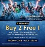 GSC Presents Ghostbusters: Frozen Empire Movie Ticket Promo May 2024 | Enjoy Buy 2 Adult Tickets, Get 1 Children Ticket Free