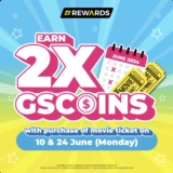 Double Your Rewards: Earn 2X GSCoins with GSC Movie Ticket Purchases on June 10 & 24