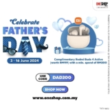 Surprise Dad with a Special Father’s Day Gift: Free Redmi Buds 4 Active at OneShop
