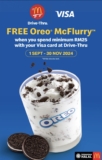 Indulge in a Sweet Treat with McDonald’s: Get a Free OREO McFlurry When You Spend RM25 with Visa at the Drive-Thru!