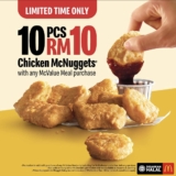 McDonald’s Limited Time Offer: 10-Piece Chicken McNuggets for Only RM10 with McValue Meal Purchase!