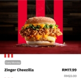 Zinger Cheezilla Mondays – A Cheesy Delight for Just RM17.99!