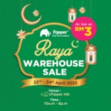 Fipper Raya Warehouse Sale 2022