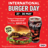 TGI Fridays International Burger Day 2024 Promo – 50% Off! | May 2024